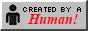 created by a human
